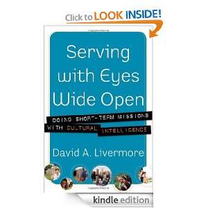 Serving with Eyes Wide Open Doing Short Term Missions with Cultural 