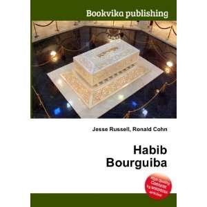  Habib Bourguiba Ronald Cohn Jesse Russell Books