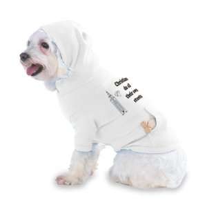  Christians do all their own stunts Hooded T Shirt for Dog 
