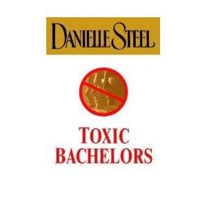  Toxic Bachelors 