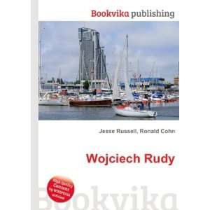  Wojciech Rudy Ronald Cohn Jesse Russell Books