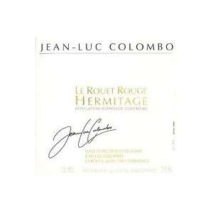  Jean luc Colombo Hermitage Le Rouet Red 2005 750ML 