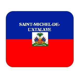  Haiti, Saint Michel de lAtalaye Mouse Pad Everything 