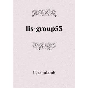 lis group53 lisaanularab Books