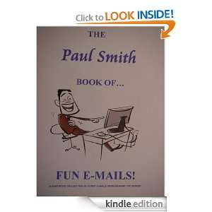 The Paul Smith Book of Fun E Mails PAUL SMITH  Kindle 