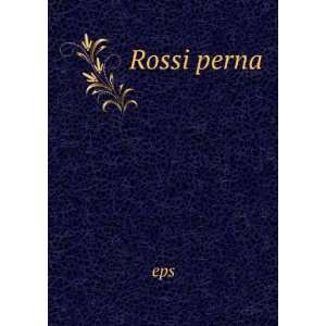  Rossi perna eps Books