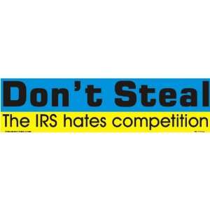  The IRS hates competition 