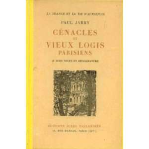  Cénacles et vieux logis parisiens Jarry Paul Books