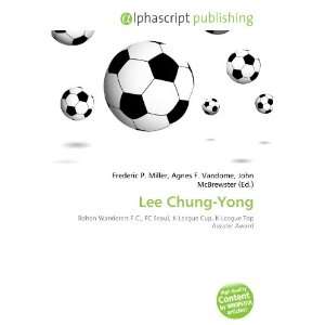 Lee Chung Yong (9786132725400) Books