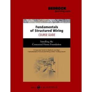 Bedrock Learning BL cg SWIRE Fundamentals of Structured Wiring Course 