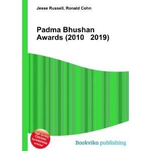  Padma Bhushan Awards (2010 2019) Ronald Cohn Jesse 