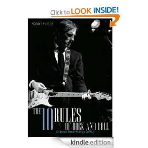 The 10 Rules Of Rock And Roll Robert Forster  Kindle 