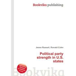  Political party strength in U.S. states Ronald Cohn Jesse 