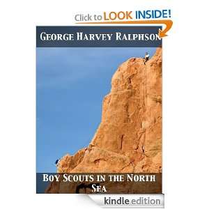 Boy Scouts in the North Sea G. Harvey Ralphson  Kindle 