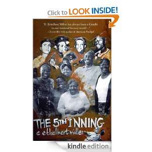 The 5th Inning E. Ethelbert Miller  Kindle Store