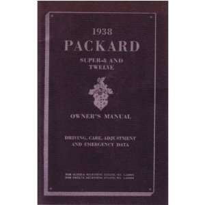  1938 PACKARD SUPER 8 12 Owners Manual User Guide 