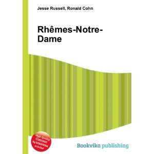  RhÃªmes Notre Dame Ronald Cohn Jesse Russell Books
