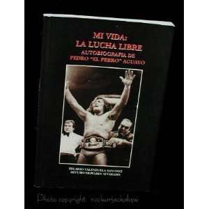  Perro Aguayo Lucha Wrestling Biography Mexican Everything 
