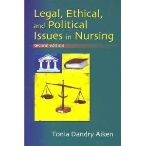   , and Political Issues in Nursing [Paperback] Tonia Aiken Books
