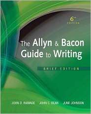 Allyn & Bacon Guide to Writing, The, Brief Edition, (0205823157), John 