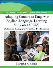 Adapting Content to Empower English Language Learning Students (ACEES 