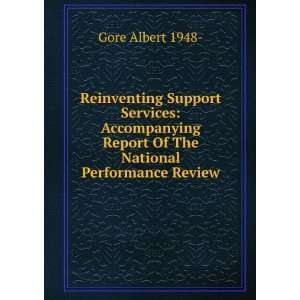   Report Of The National Performance Review Gore Albert 1948  Books