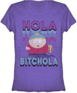 SOUTH PARK T Shirt Tee NEW Hola Bitchola (JUNIOR)  