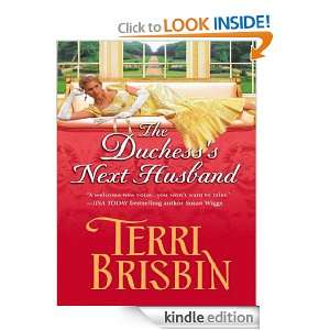 The Duchesss Next Husband Terri Brisbin  Kindle Store