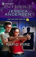 Rapid Fire (Harlequin Intrigue Jessica Andersen