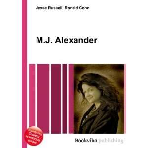  M.J. Alexander Ronald Cohn Jesse Russell Books