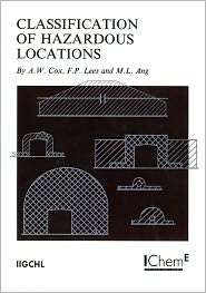 Classification of Hazardous Locations, (0852952589), A. W. Cox 