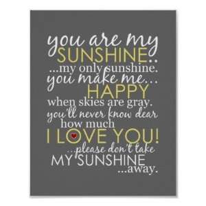  You Are My Sunshine Poster   Gray