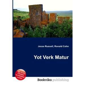  Yot Verk Matur Ronald Cohn Jesse Russell Books