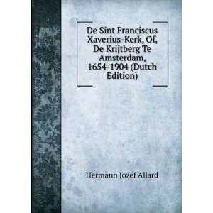   Te Amsterdam, 1654 1904 (Dutch Edition) Hermann Jozef Allard Books