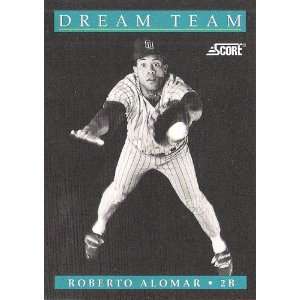 1991 Score Dream Team 887 Roberto Alomar (In Cover)  