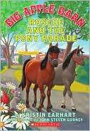 Roscoe and the Pony Parade (Big Apple Barn Series #6)