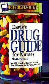 Daviss Drug Guide for Nurses, (0803603665), Judith Hopfer Deglin 