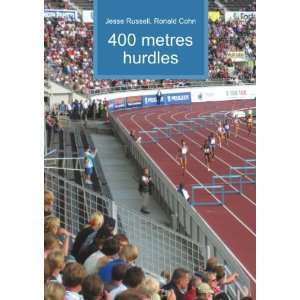  400 metres hurdles Ronald Cohn Jesse Russell Books