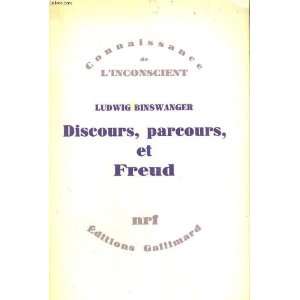   Discours, parcours, et Freud (9782070268221) Ludwig Binswanger Books