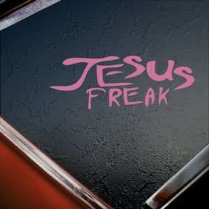  JESUS FREAK Pink Decal Car Truck Bumper Window Pink 