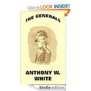 The Generals Anthony White John Frost  Kindle Store