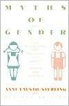 Myths of Gender Biological Theories about Women and Men, (0465047920 