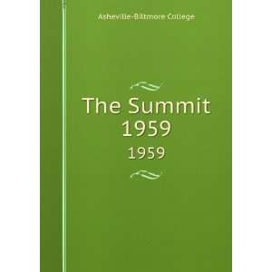  The Summit. 1959 Asheville Biltmore College Books