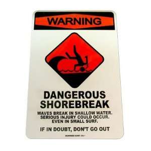  Warning Dangerous Shorebreak Beach Street Sign Sports 