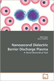 Nanosecond Dielectric Barrier Discharge Plasma, (3639211456), Halim 