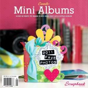  Create Mini Albums Spring 2011 Idea Book by Northridge 