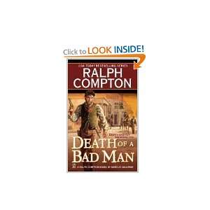  Ralph Compton Death of a Bad Man (Ralph Compton Western 