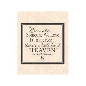  Because someone we love is in heaven   Removeable Wall 