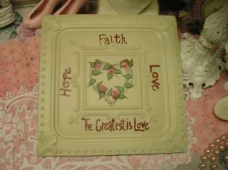 FAITH,LOVE,HOPE METAL PLAQUE~ROSES~Shabby~Cottage~Chic  