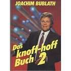 1988 Das Knoff hoff Buch 2 Joachim Bublath RARE COLLECT